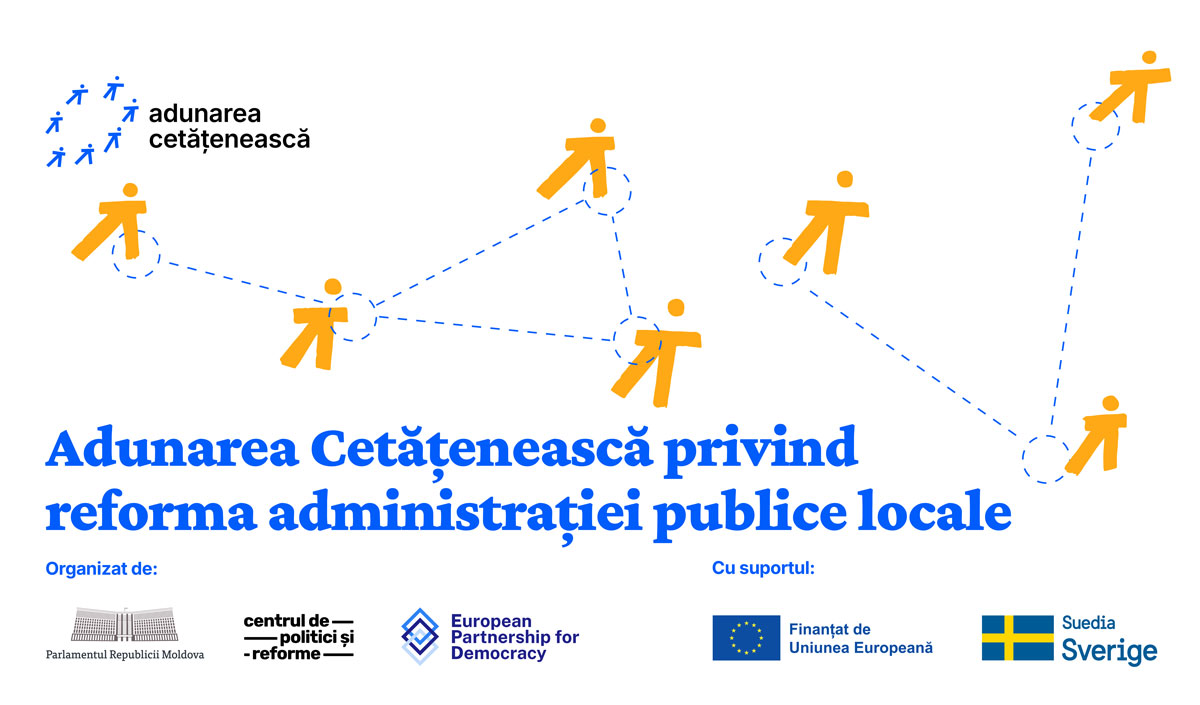 La Chișinău va avea loc „Adunarea Cetățenească”: Parlamentul își propune să asculte „vocea poporului” în reforma administrației publice locale