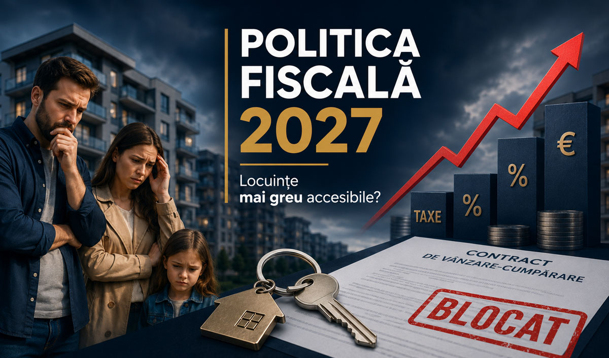 Uniunea agențiilor imobiliare își exprimă îngrijorarea cu privire la proiectul de politică fiscală pentru anul 2027